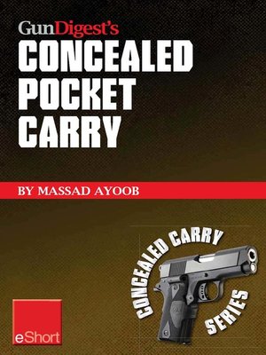 cover image of Gun Digest's Concealed Pocket Carry eShort